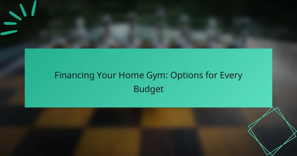 Financing Your Home Gym: Options for Every Budget